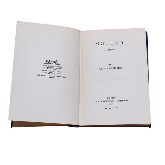 Victorian HC Mother Kathleen Norris Special Edition 1912 The Macmillan Company - Picture 5 of 15